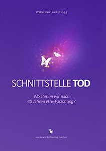 Schnittstelle Tod: Wo stehen wir nach 40 Jahren NTE-Forschung?