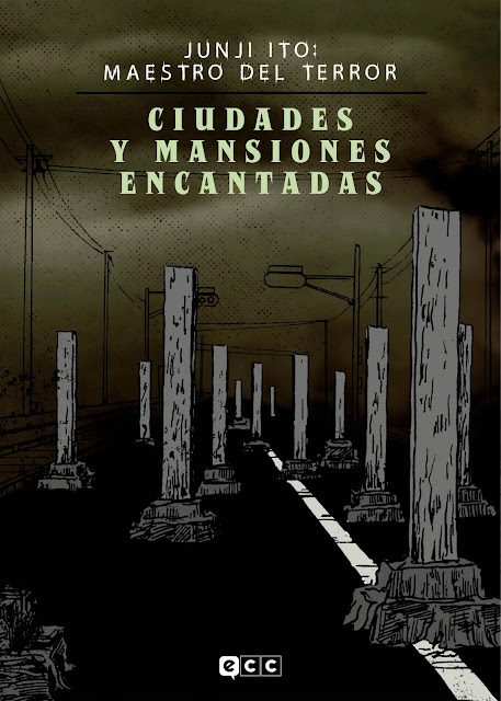 Reseña de Junji Ito: Maestro del terror - Ciudades y Mansiones Encantadas, ECC Ediciones.