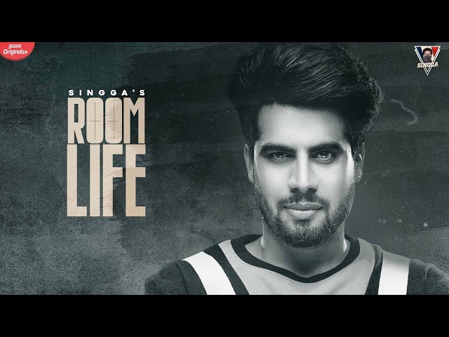 Room Life Lyrics - Singga | thehappylyrics | A1laycris