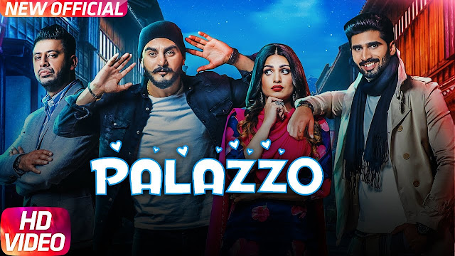 palazzo lyrics, shivjot, kulvinder billa, aman hayer, new punjabi song 2017