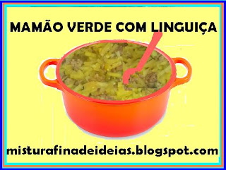 comida mineira, mamão verde com linguiça