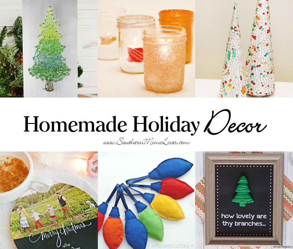 Southern Mom Loves Homemade  Holiday  Decor  Make Your  Home  