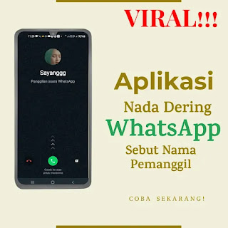 Aplikasi Nada Dering Whatsapp Sebut Nama