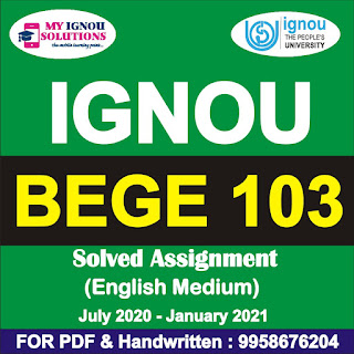 bege-103 solved assignment 2020-21 pdf free; bege-103 assignment 2020-21 pdf; ignou bege 103 assignment 2020-21; bege 103 assignment 2020-21; bege 103 free solved assignment 2020-21; becc 103 solved assignment 2020-21; begc 103 solved assignment 2020-21; bege-103 assignment 2021