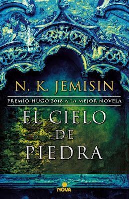 LIBRO - El Cielo de Piedra (La Tierra Fragmentada #3) N. K. Jemisin The Stone Sky (The Broken Earth #3)   (Nova - 10 Enero 2019)  COMPRAR ESTE LIBRO