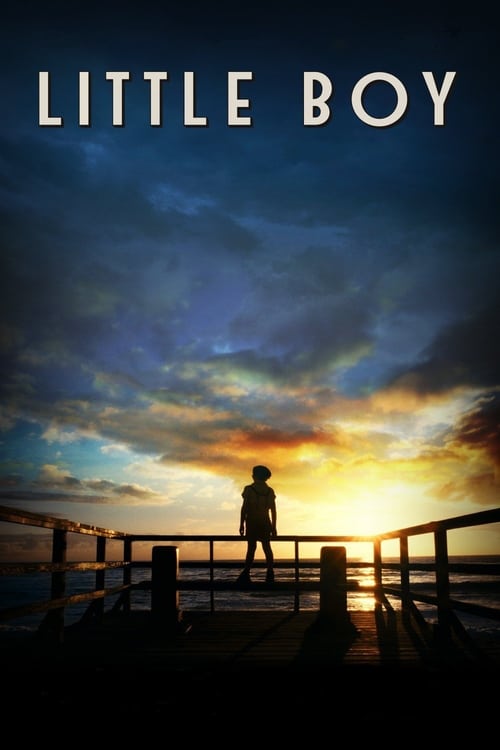 Watch Little Boy 2015 Full Movie With English Subtitles