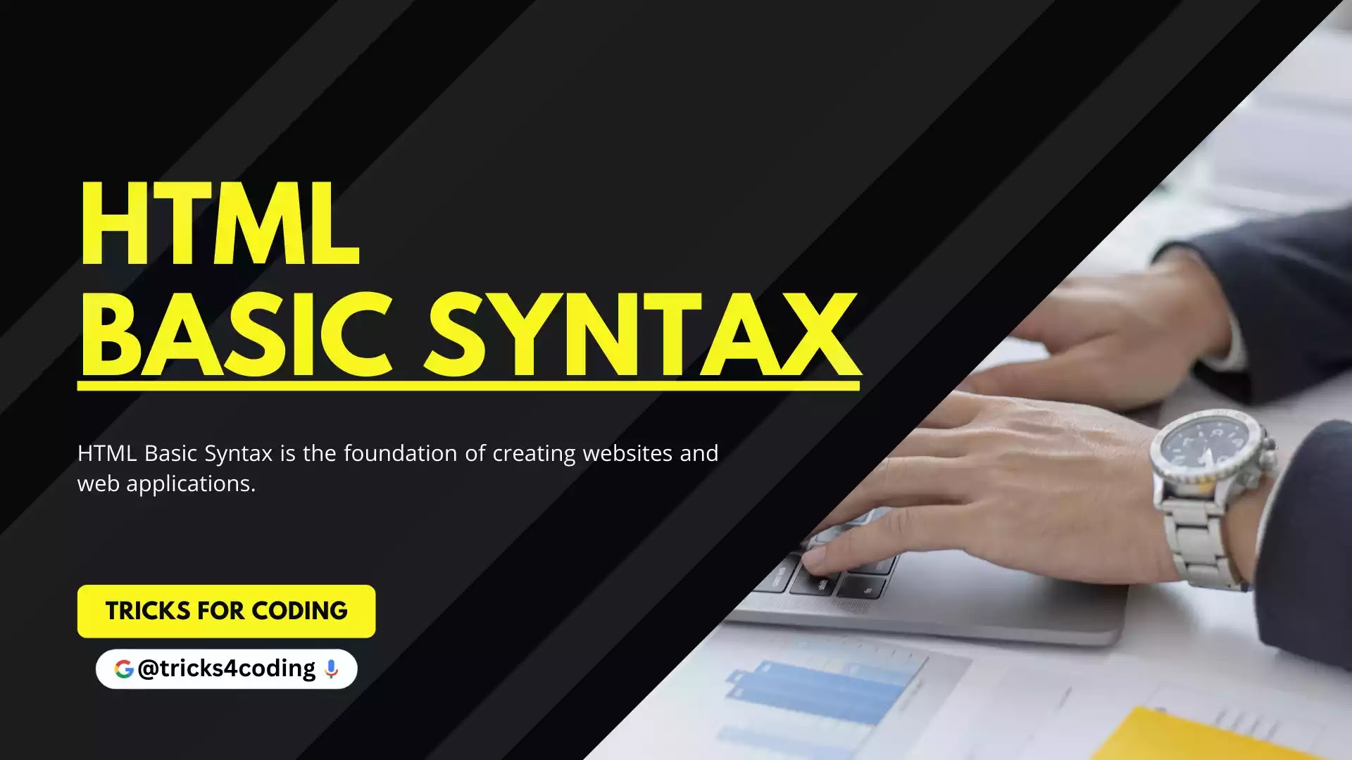 HTML Basic Syntax (Best For Beginners) 2022
