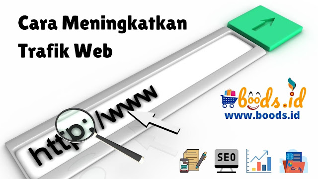 cara meningkatkan trafik web