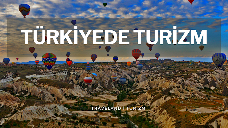 Türkiye'de Turizm