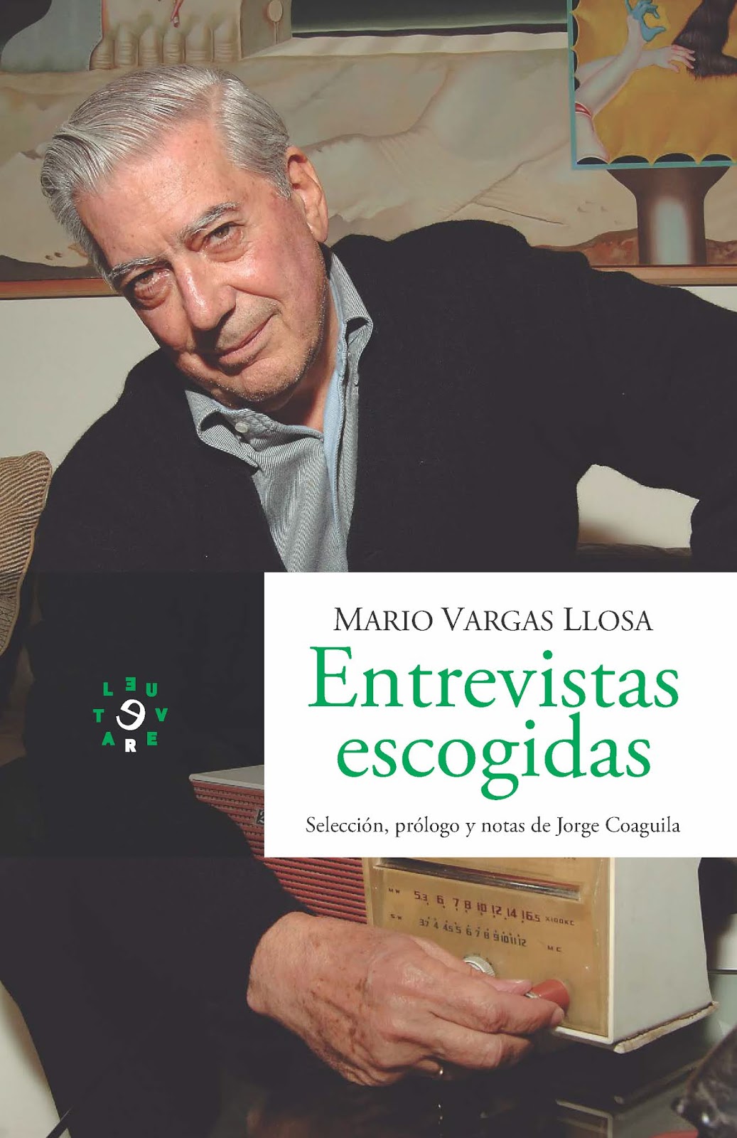 25. Mario Vargas Llosa. Entrevistas escogidas (2019) Quinta edición