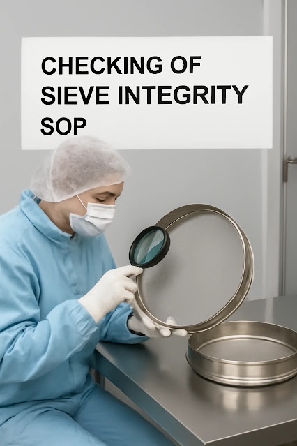SOP for Checking of Sieve Integrity