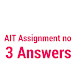 AIT Assignment no 3 Answers