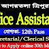 Office Assistance/Clerical Staff vacancy for 12th Pass | Jobs Tripura