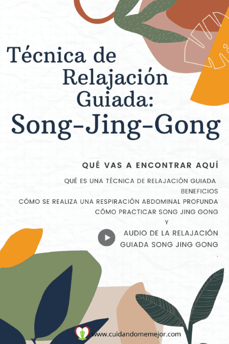 Técnica de relajación guiada Song jing gong