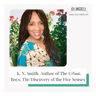 K. N. Smith, Author of The Urban Boys: The Discovery of the Five Senses