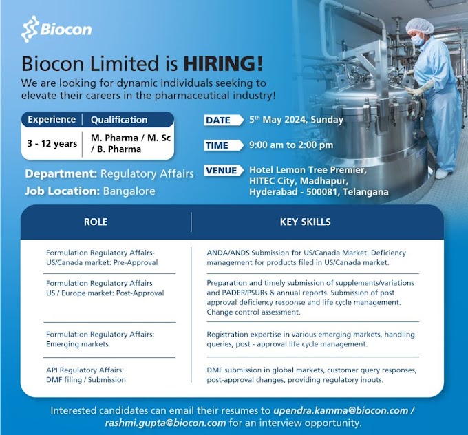 Biocon Ltd- Walk In Interview on 5th May 2024.