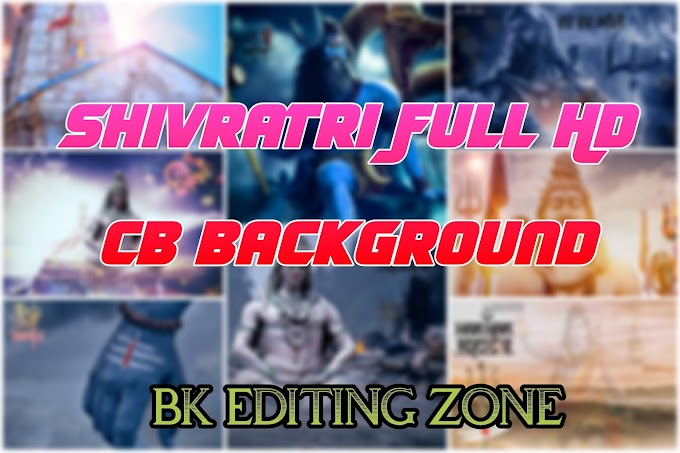 Maha Sivratri CB editing Background 2022 // mahakal CB Background by Bk Editing Zone