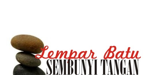 Lempar Batu Sembunyi Tangan  LEMBAR BAHASA