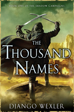 Book Cover: The Thousand Names by Django Wexler