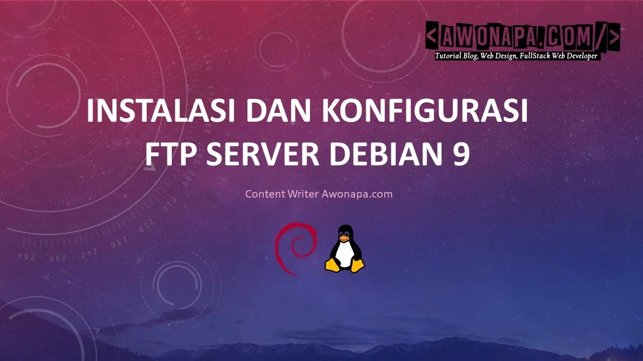 Konfigurasi FTP Server di Debian 9