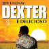 Resenha do livro: Dexter é delicioso