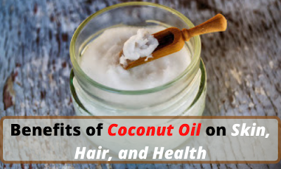 Coconut oil Benefits