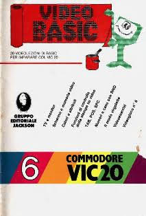 Video Basic VIC20 6 - 18 Marzo 1985 | PDF HQ | Quindicinale | Computer | Programmazione | Commodore
Numero volumi : 20
Video Basic VIC20 è un corso di linguaggio BASIC per Commodore VIC-20, pubblicato in edicola nel 1985 dal Gruppo Editoriale Jackson, in 20 fascicoli bisettimanali.
A ogni fascicolo era allegata una cassetta con versioni digitali delle lezioni, un test e un videogioco.
Il 2 dicembre uscì un ventunesimo fascicolo speciale, con l'indice analitico, gli errata corrige e un test finale.
L'abbonamento a tutta l'opera comprendeva 5 raccoglitori.