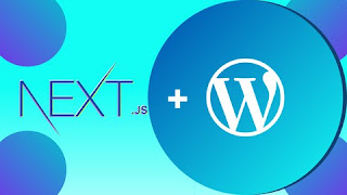 Next JS & WordPress: Build rapid NextJS sites with Next & WP