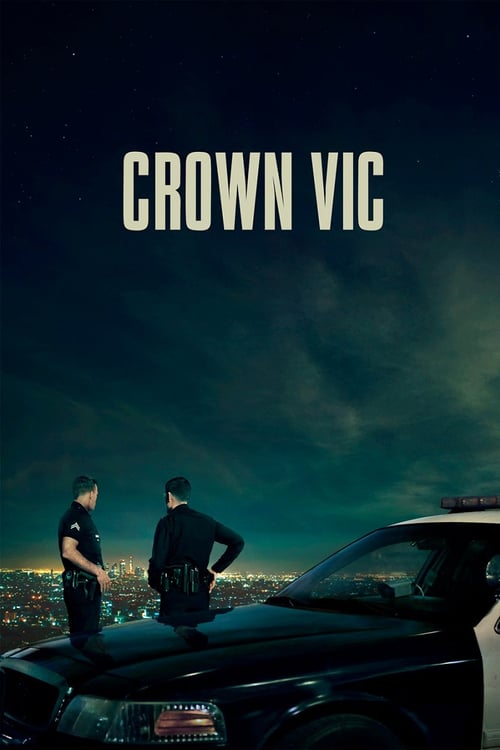 [HD] Crown Vic 2019 Streaming Vostfr DVDrip