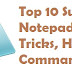 10 Super Cool Notepad Tricks, Hacks & Commands