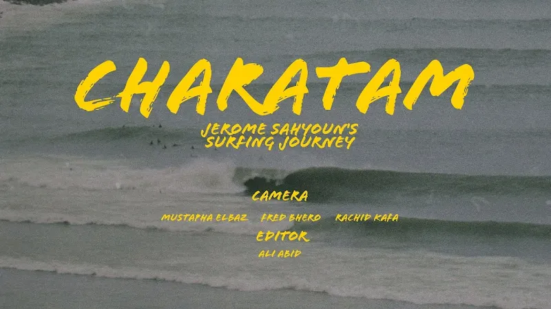 Charatan Chronicles: Jerome Sahyoun's Surfing Journey