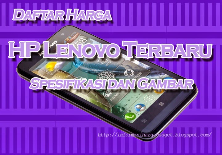 Harga HandphoneLenovo 