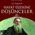 Lev Tolstoy - Hayat Üzerine Düşünceler