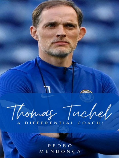 THOMAS TUCHEL - A DIFFERENTIAL COACH! PDF