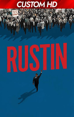 Rustin 2023 DVDR DUAL LATINO 5.1 [CUSTOM]