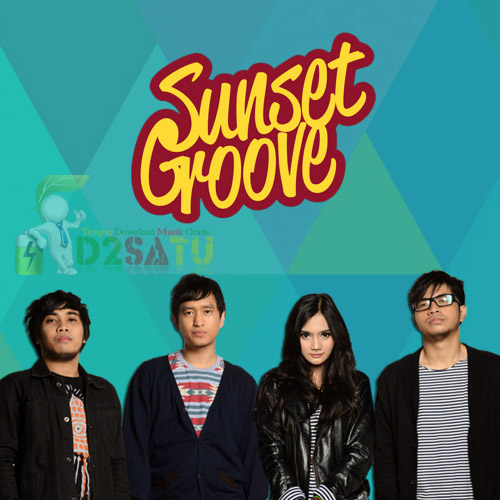 Lirik Lagu Sunset Groove 2015