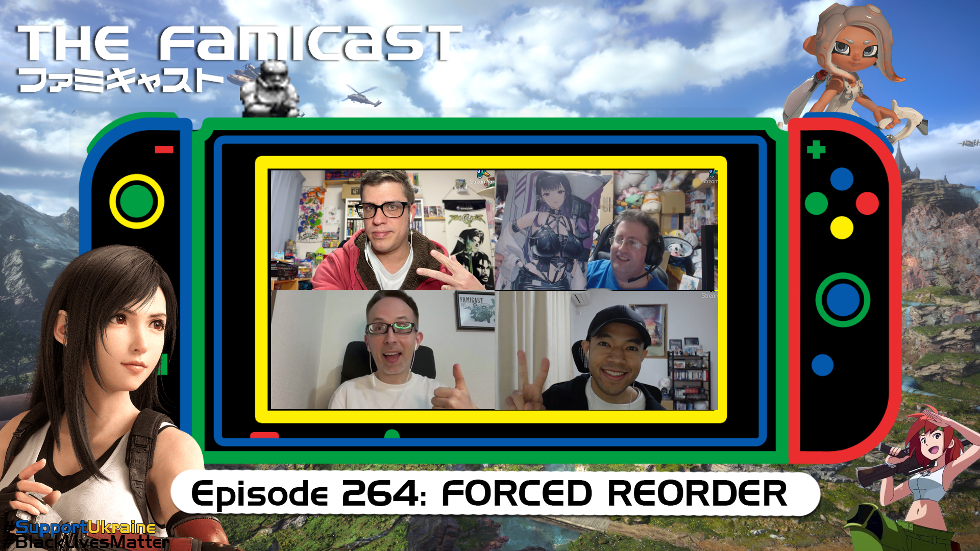 The Famicast 264 - FORCED REORDER