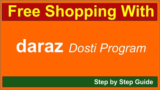 Free Shopping Online With daraz Dosti || Invite and Earn Upto PKR 1000