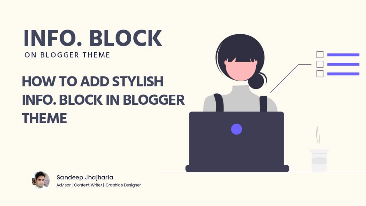 How to Add Stylish Info. Block in Blogger Theme