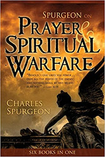 Prayer and Spiritual Warfare by Charles Spurgeon