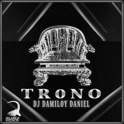 Dj Damiloy Daniel -Trono (Afro House)