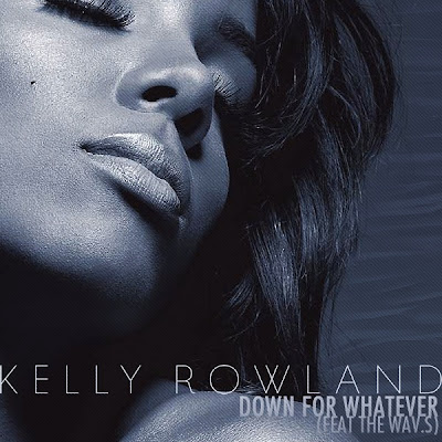 Photo Kelly Rowland - Down For Whatever (feat. WAV.s) Picture & Image