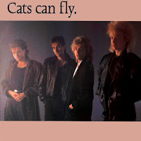 Cats can fly [st - 1986] aor melodic rock music blogspot full albums bands lyrics