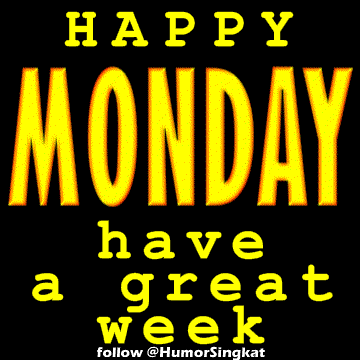 Happy Monday and Have a great week  Display Picture [DP] BBM