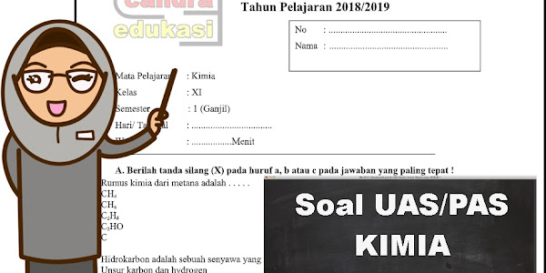 Soal UAS Kimia Kelas XI Semester 1 Kurikulum 2013