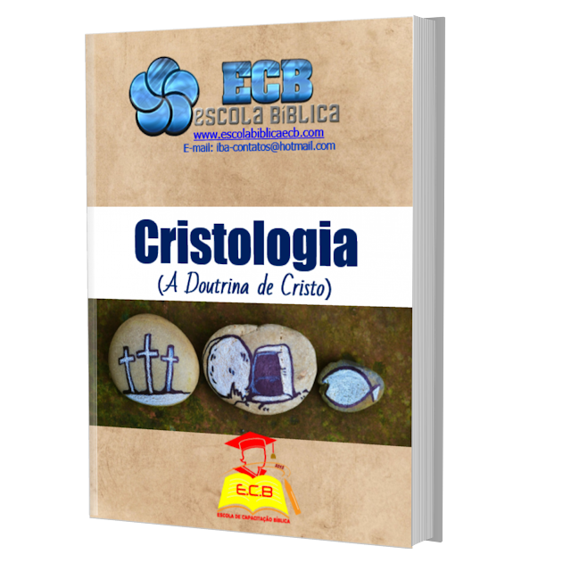 Cristologia - A Doutrina de Cristo