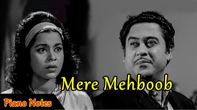 Mere Mehboob Qayamat Hogi | Piano Notes
