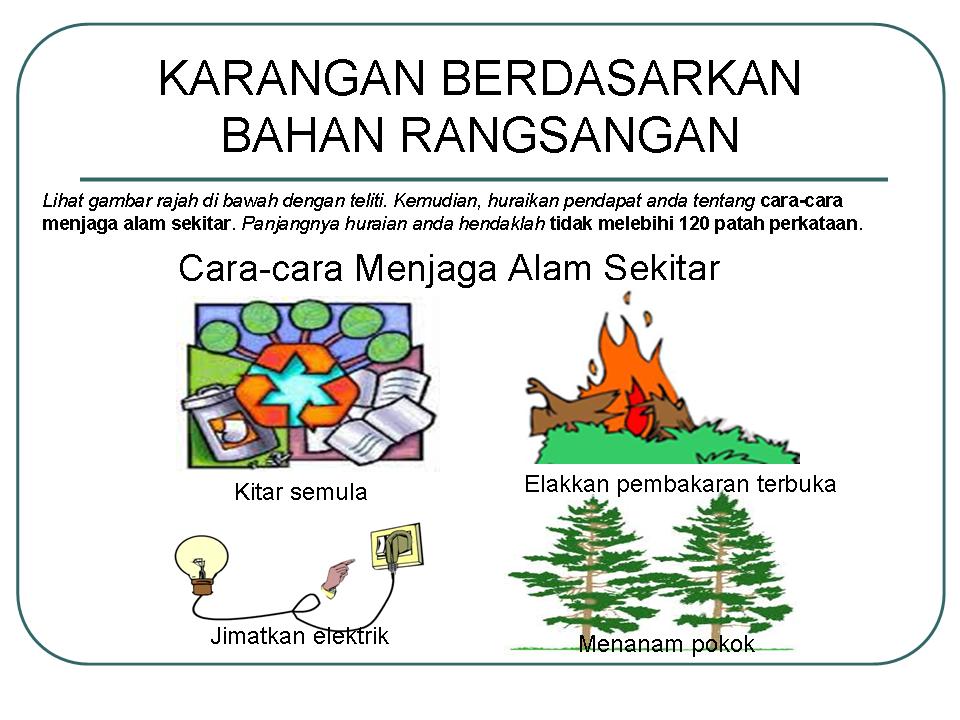 SELAMAT DATANG: Karangan Berpandukan Bahan Rangsangan