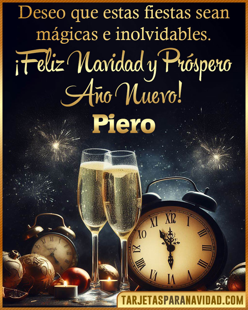 Feliz Navidad y Próspero Año Nuevo Piero
