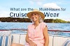 What are the Must-Haves for Cruise Wear 